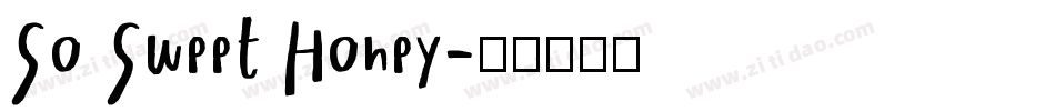 So Sweet Honey字体转换